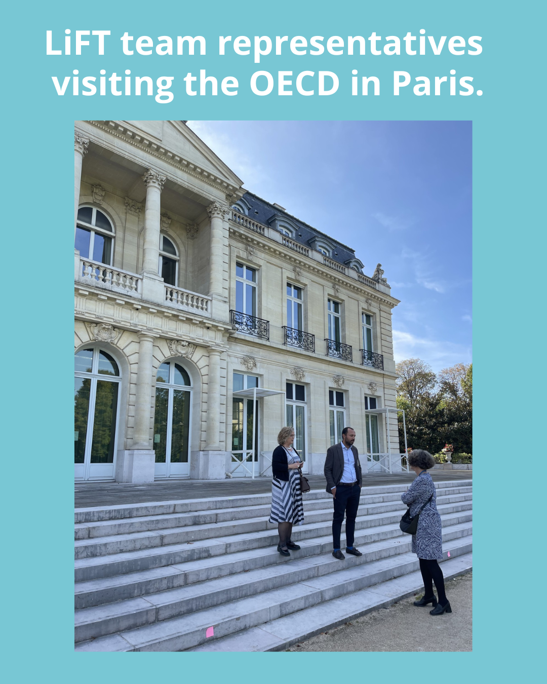 oecd visit with lift team